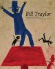 Bill Traylor: Drawings from the Collections of the High Museum of Art