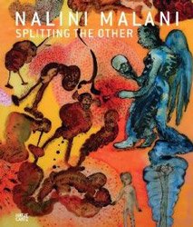 Nalini Malani: Splitting the Other