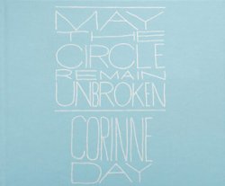 Corinne Day: May the Circle Remain Unbroken