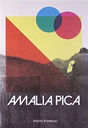 <B>Amalia Pica</B>