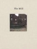 Matthias Schaller: The Mill