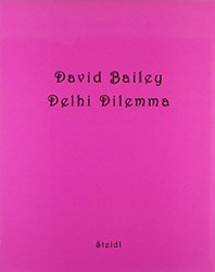 David Bailey: Delhi Dilemma