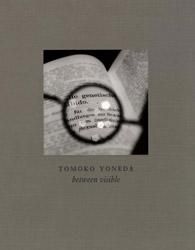 Tomoko Yoneda: Between Visible | 米田知子 - BOOK OF DAYS ONLINE SHOP