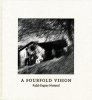 Ralph Eugene Meatyard: A Fourfold Vision 