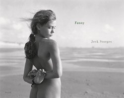 <B>Fanny</B> <BR>Jock Sturges