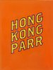 Martin Parr: Hong Kong Parr