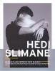 ppaper special 03: Hedi Slimane