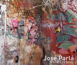 José Parlá: Walls, Diaries, and Paintings