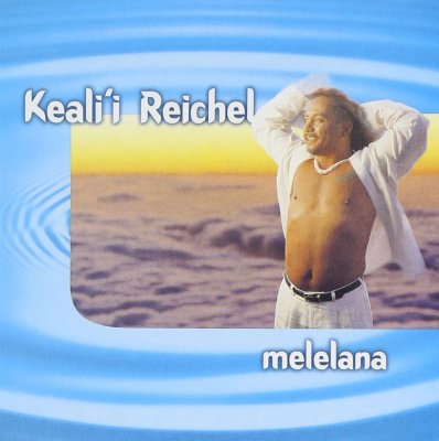 Melelana  / Keali'i Reichel  （CD)　☆★