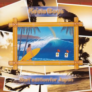 Surf edition for Japan  / Ka’ala Boys （CD)　☆★