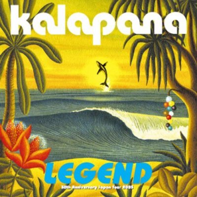 Legend 30th Anniversary Japan Tour   / Kalapana  （CD)　☆★