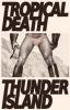 TROPICAL DEATH / Thunder Island (TAPE)<img class='new_mark_img2' src='https://img.shop-pro.jp/img/new/icons50.gif' style='border:none;display:inline;margin:0px;padding:0px;width:auto;' />