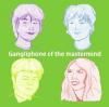 <img class='new_mark_img1' src='https://img.shop-pro.jp/img/new/icons1.gif' style='border:none;display:inline;margin:0px;padding:0px;width:auto;' />Gangliphone / of the mastermind (CD)
