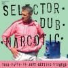 SELECTOR DUB NARCOTIC / This Party Is Just Getting Started (CD)<img class='new_mark_img2' src='https://img.shop-pro.jp/img/new/icons50.gif' style='border:none;display:inline;margin:0px;padding:0px;width:auto;' />