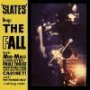 THE FALL / Slates (10INCH)<img class='new_mark_img2' src='https://img.shop-pro.jp/img/new/icons50.gif' style='border:none;display:inline;margin:0px;padding:0px;width:auto;' />