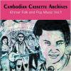 VARIOUS / Cambodian Cassette Archives: Khmer Folk & Pop music Vol. 1 (CD)<img class='new_mark_img2' src='https://img.shop-pro.jp/img/new/icons50.gif' style='border:none;display:inline;margin:0px;padding:0px;width:auto;' />