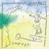 Killerpass / �ꥹ������ EP (7