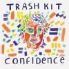 TRASH KIT / Confidence (CD)<img class='new_mark_img2' src='https://img.shop-pro.jp/img/new/icons50.gif' style='border:none;display:inline;margin:0px;padding:0px;width:auto;' />