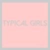 VARIOUS / Typical Girls (LP)<img class='new_mark_img2' src='https://img.shop-pro.jp/img/new/icons50.gif' style='border:none;display:inline;margin:0px;padding:0px;width:auto;' />