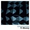 R. MISSING / Unsummering (CD)<img class='new_mark_img2' src='https://img.shop-pro.jp/img/new/icons50.gif' style='border:none;display:inline;margin:0px;padding:0px;width:auto;' />