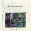 SICK OF RECORDER / лǭ / ο٥ (7INCH)<img class='new_mark_img2' src='https://img.shop-pro.jp/img/new/icons50.gif' style='border:none;display:inline;margin:0px;padding:0px;width:auto;' />