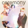 CEREMONY / Not Tonight (CDEP)<img class='new_mark_img2' src='https://img.shop-pro.jp/img/new/icons50.gif' style='border:none;display:inline;margin:0px;padding:0px;width:auto;' />