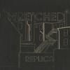WRETCHED REPLICA / Cloak (7