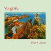 YUNG WU / Shore Leave (CD)<img class='new_mark_img2' src='https://img.shop-pro.jp/img/new/icons50.gif' style='border:none;display:inline;margin:0px;padding:0px;width:auto;' />