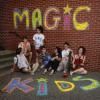 MAGIC KIDS / Hey Boy (7