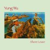 YUNG WU / Shore Leave (LP+FLEXI)<img class='new_mark_img2' src='https://img.shop-pro.jp/img/new/icons57.gif' style='border:none;display:inline;margin:0px;padding:0px;width:auto;' />