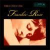 FRANKIE ROSE / Thee Only One (7