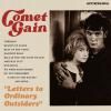 <img class='new_mark_img1' src='https://img.shop-pro.jp/img/new/icons1.gif' style='border:none;display:inline;margin:0px;padding:0px;width:auto;' />COMET GAIN / Letters To Ordinary Outsiders (LP - BLACK VINYL)