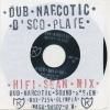 DUB NARCOTIC SOUND SYSTEM / Fuck Shit Up (7INCH)<img class='new_mark_img2' src='https://img.shop-pro.jp/img/new/icons57.gif' style='border:none;display:inline;margin:0px;padding:0px;width:auto;' />