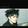 MINKS / Funeral Song (7