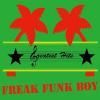 GREATEST HITS / Freak Funk Boy (7