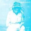 TUNABUNNY / (Song For My) Solar Sister (7