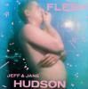 JEFF & JANE HUDSON / Flesh (CD)<img class='new_mark_img2' src='https://img.shop-pro.jp/img/new/icons50.gif' style='border:none;display:inline;margin:0px;padding:0px;width:auto;' />