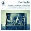 CASE STUDIES / The World Is Just a Shape to Fill the Night (LP)<img class='new_mark_img2' src='https://img.shop-pro.jp/img/new/icons50.gif' style='border:none;display:inline;margin:0px;padding:0px;width:auto;' />