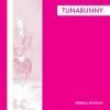 TUNABUNNY / Minima Moralia (LP)<img class='new_mark_img2' src='https://img.shop-pro.jp/img/new/icons50.gif' style='border:none;display:inline;margin:0px;padding:0px;width:auto;' />