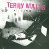 TERRY MALTS / Killing Time (CD)<img class='new_mark_img2' src='https://img.shop-pro.jp/img/new/icons50.gif' style='border:none;display:inline;margin:0px;padding:0px;width:auto;' />