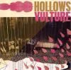 HOLLOWS / Vulture (LP)<img class='new_mark_img2' src='https://img.shop-pro.jp/img/new/icons50.gif' style='border:none;display:inline;margin:0px;padding:0px;width:auto;' />