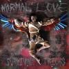 NORMAL LOVE / Survival Tricks (LP)<img class='new_mark_img2' src='https://img.shop-pro.jp/img/new/icons50.gif' style='border:none;display:inline;margin:0px;padding:0px;width:auto;' />
