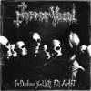 HORROR VACUI / In Darkness You Will Feel Alright (LP)<img class='new_mark_img2' src='https://img.shop-pro.jp/img/new/icons50.gif' style='border:none;display:inline;margin:0px;padding:0px;width:auto;' />