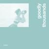 GOODLY THOUSANDS / Honest (7