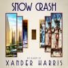 XANDER HARRIS / Snow Crash (LP)<img class='new_mark_img2' src='https://img.shop-pro.jp/img/new/icons50.gif' style='border:none;display:inline;margin:0px;padding:0px;width:auto;' />