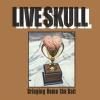 LIVE SKULL / Bringing Home The Bait (LP)<img class='new_mark_img2' src='https://img.shop-pro.jp/img/new/icons50.gif' style='border:none;display:inline;margin:0px;padding:0px;width:auto;' />