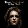 DIANE COFFEE / My Friend Fish (LP)<img class='new_mark_img2' src='https://img.shop-pro.jp/img/new/icons50.gif' style='border:none;display:inline;margin:0px;padding:0px;width:auto;' />