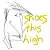SHOES THIS HIGH / S/T (7