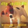 VARIOUS ARTISTS / Honey, The Dog's Home (CD)