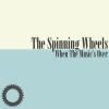 SPINNING WHEELS / When The Music's Over (CDR)<img class='new_mark_img2' src='https://img.shop-pro.jp/img/new/icons50.gif' style='border:none;display:inline;margin:0px;padding:0px;width:auto;' />